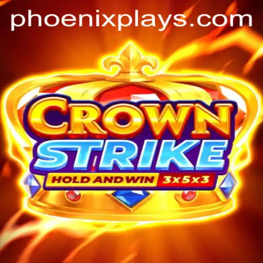 Crownstrike: A Comprehensive Guide to Mastering Phoenix Play